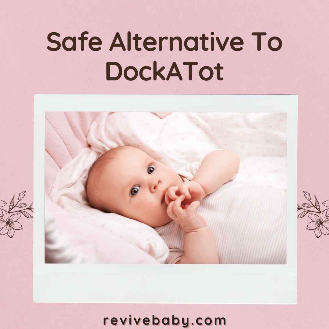 Safe Alternative To DockATot