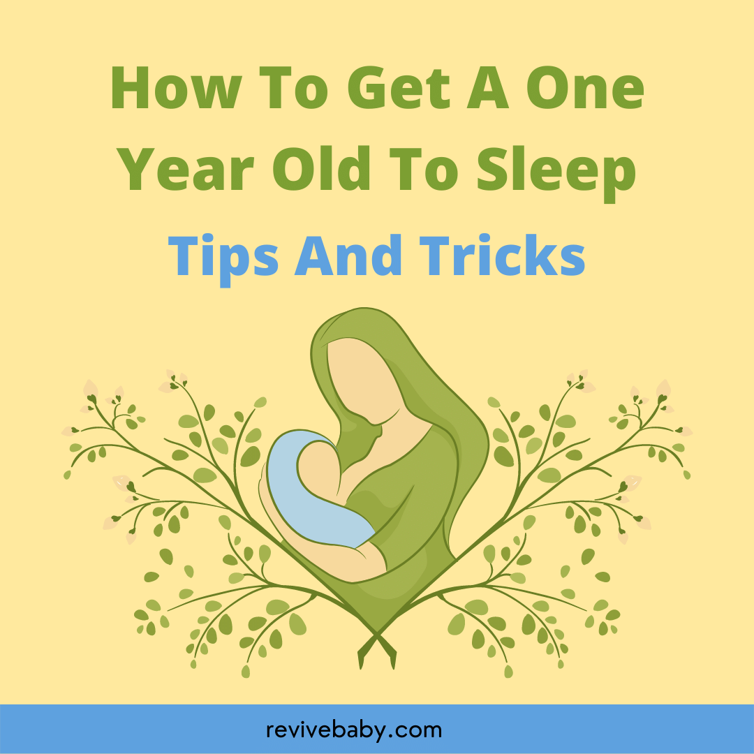 How To Get A OneYearOld To Sleep Tips And Tricks