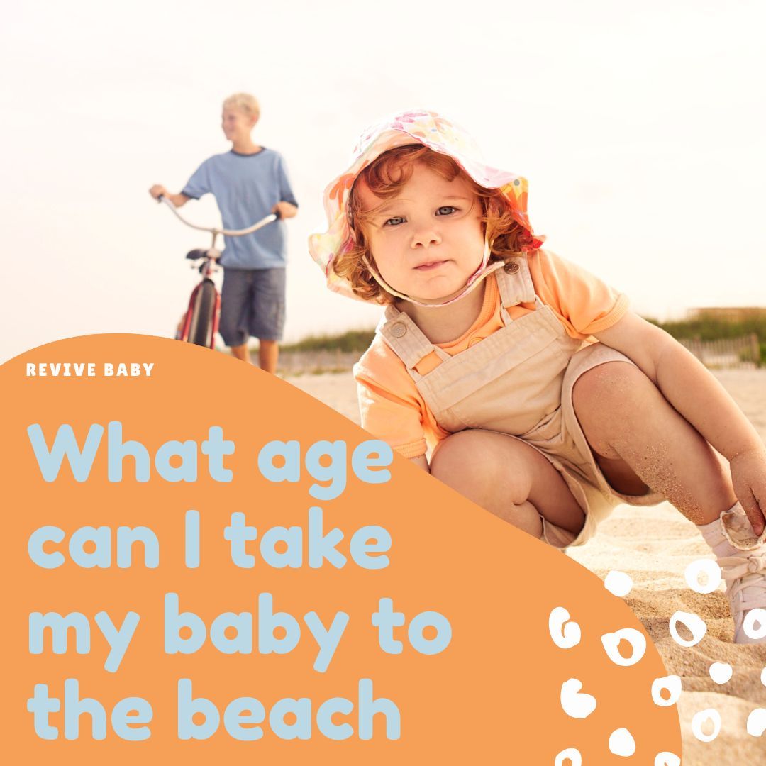 What Age Can I Take My Baby To The Beach