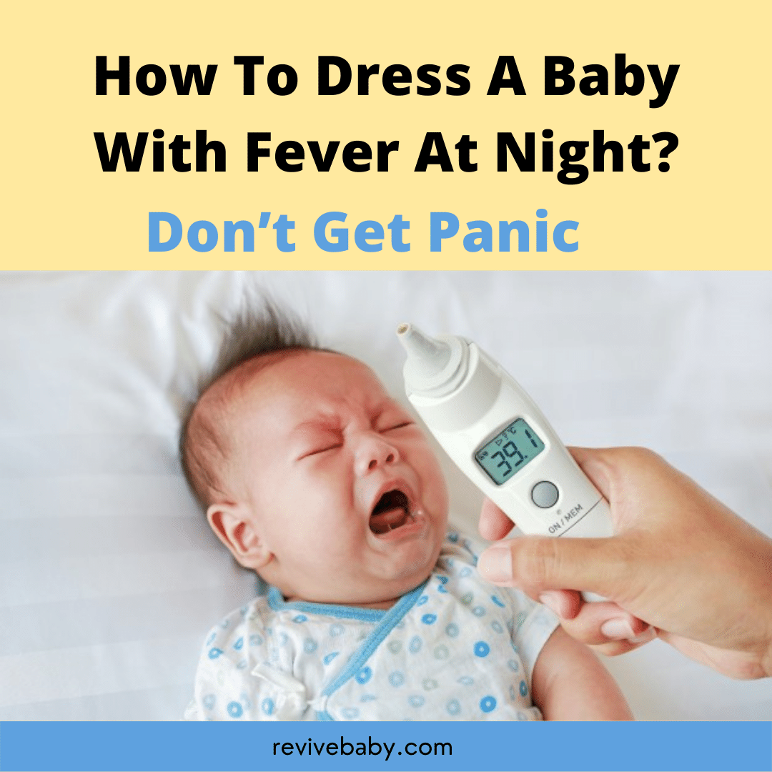How To Dress A Baby With Fever At Night
