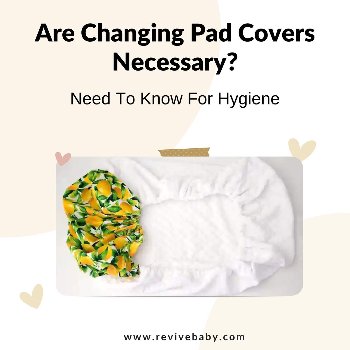 Are Changing Pad Covers Necessary