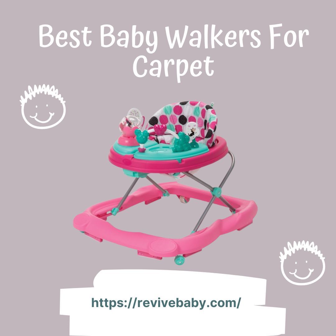 Best Baby Walkers For Carpet