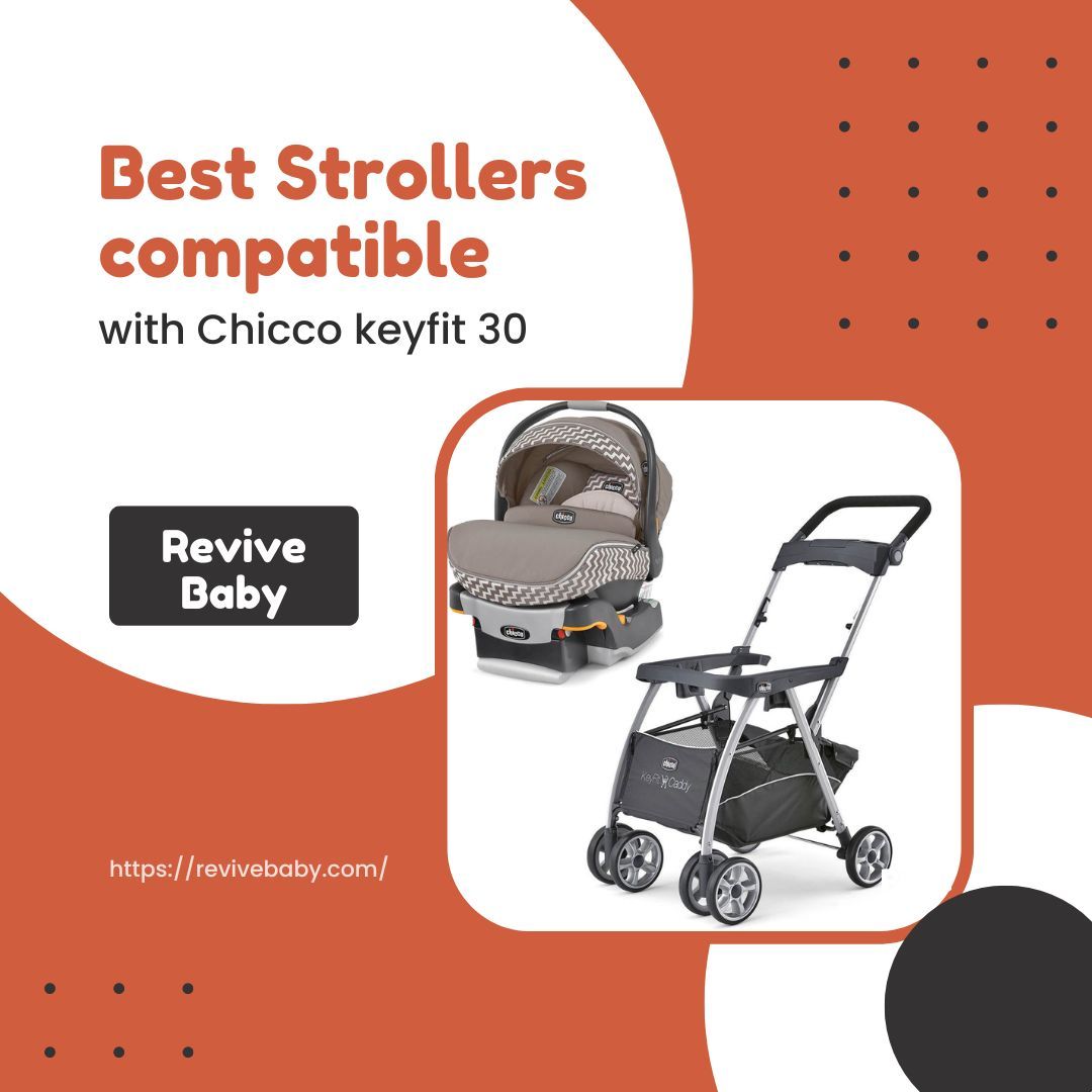 Best Strollers compatible with Chicco keyfit 30