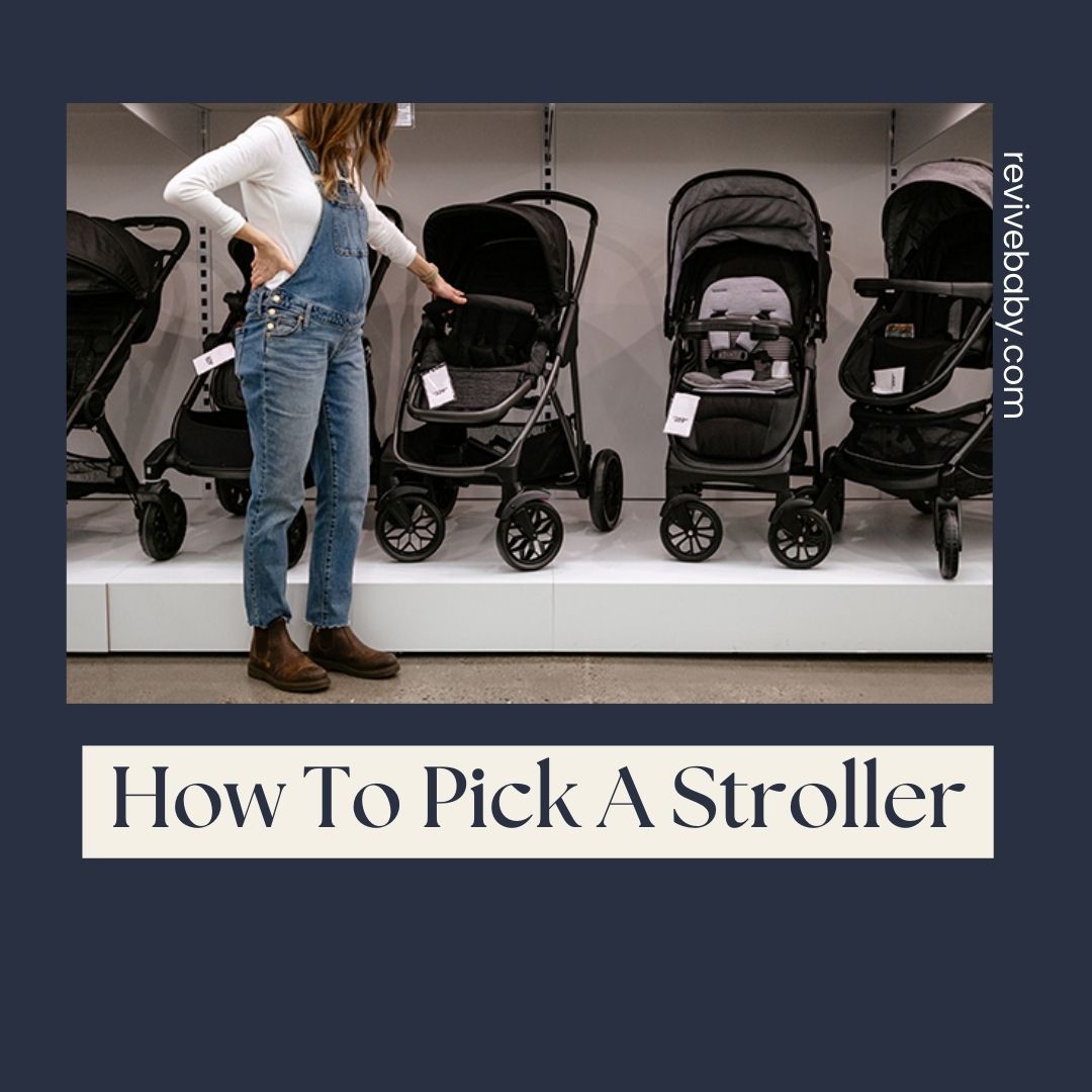 How To Pick A Stroller