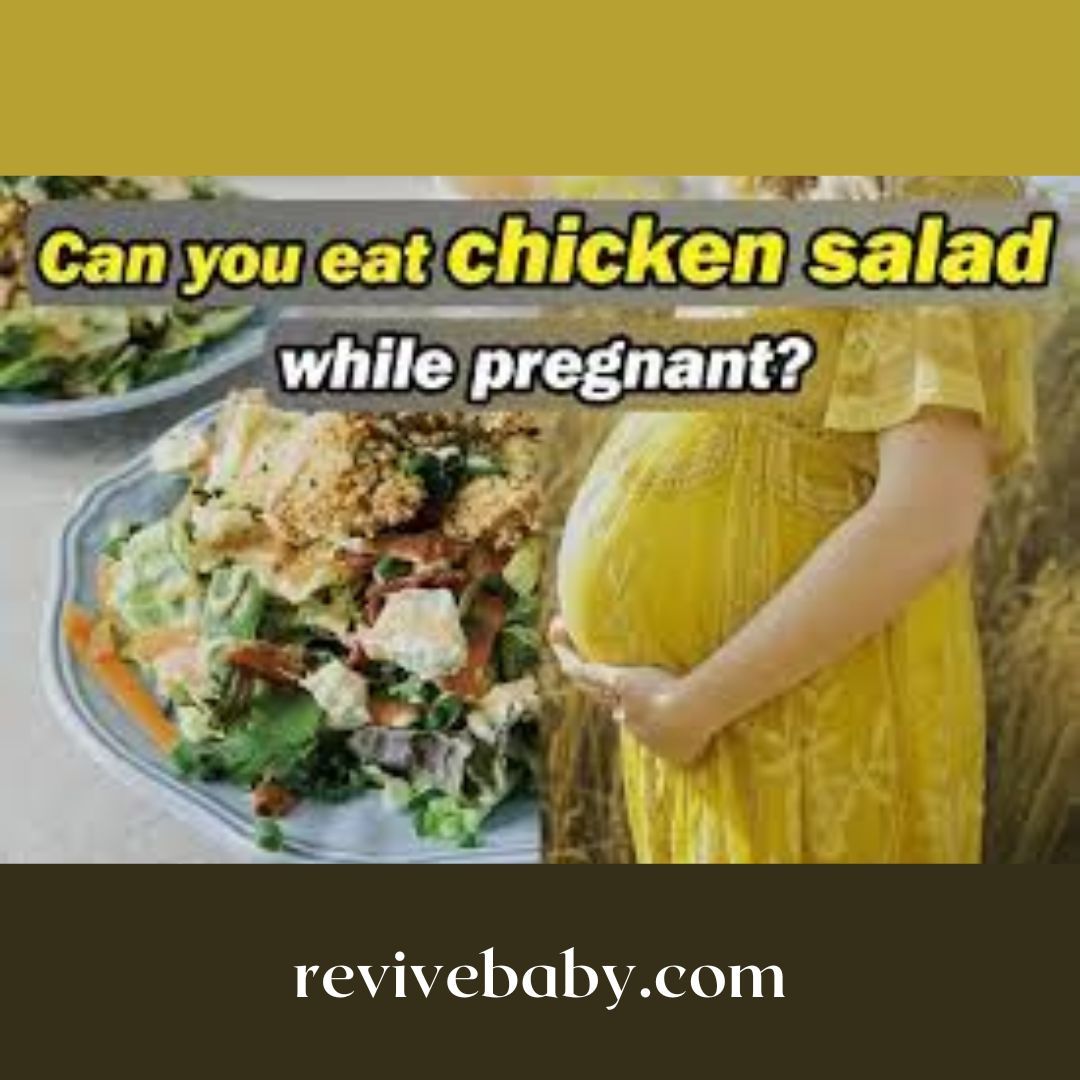 Can You Eat Chicken Salad While Pregnant