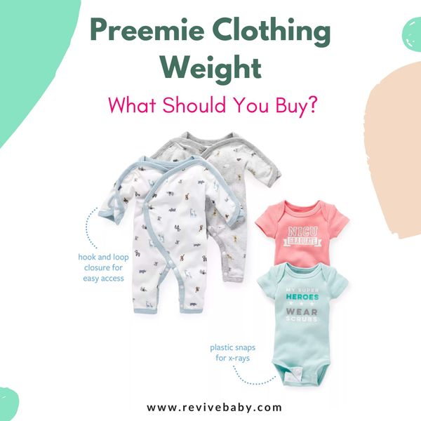 Preemie Clothing Weight What Should You Buy? Revive Baby